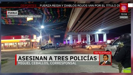 Tres policías pierden la vida en enfrentamiento en Huixcolotla, Puebla