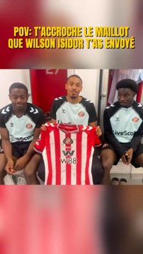 Merci Wilson Isidor pour le maillot 🙏🏾