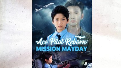Ace Pilot Reborn: Mission Mayday