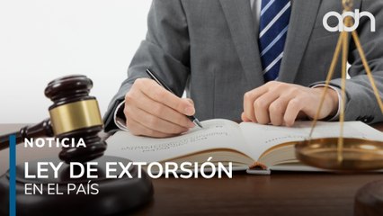 La Ley de Extorsión en México, un delito que crece entre la impunidad y la “cifra negra”