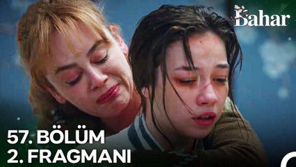 Bahar 57. Bölüm | Sezon 3 Fragmanı ve Detaylar 🎬 - thumbnail