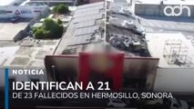 Incendio en Hermosillo, Sonora deja 23 muertos, familiares rinden homenaje a las víctimas