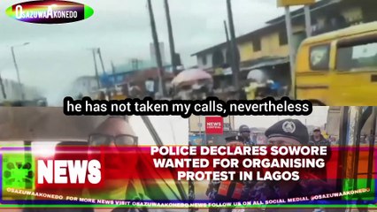 Police Declares Sowore Wanted For Organising Protest In Lagos