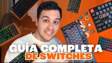 🎯 GUÍA DEFINITIVA de SWITCHES 🔴🟤🔵 ¿Cuál es el MEJOR para ti?