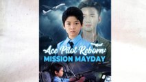 Ace Pilot Reborn: Mission Mayday