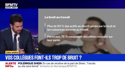 Libre arbitre - Vos collègues font-ils trop de bruit ?