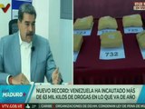 Presidente Maduro: Venezuela tiene un modelo avanzado en la lucha contra el narcotráfico