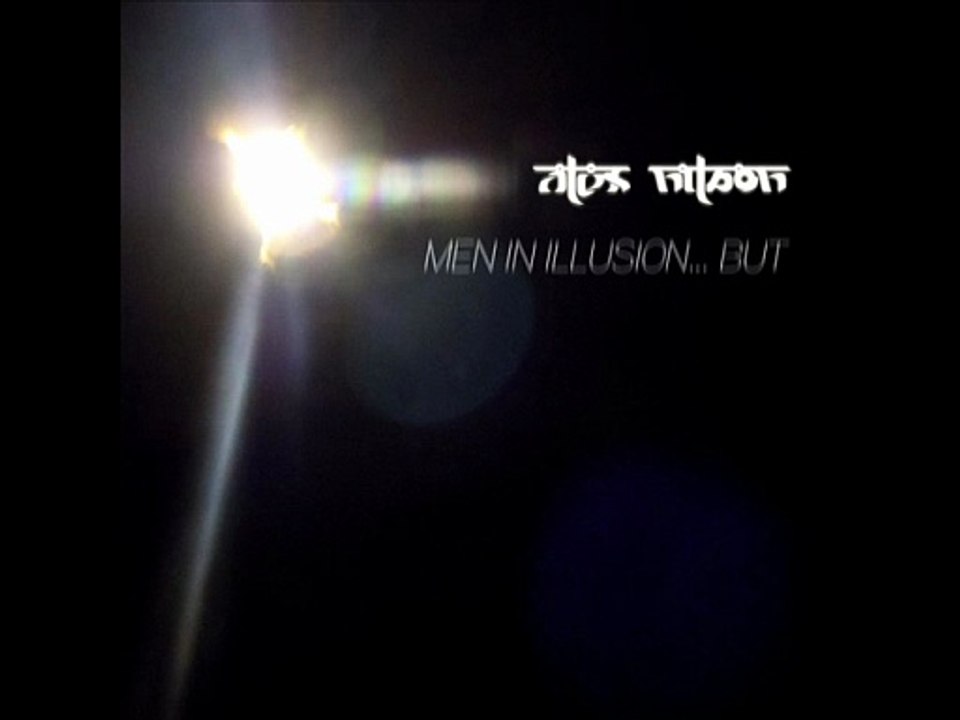 Alex Nilson - Men in illution...but (D&B Jungle Mix)