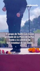 PERFORMANCE CONTRA GENOCIDIO SAN CRISTOBAL DE LAS CASAS-_1