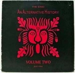 The Enid – An Alternative History Volume Two ; Symphonic Rock 1994.
