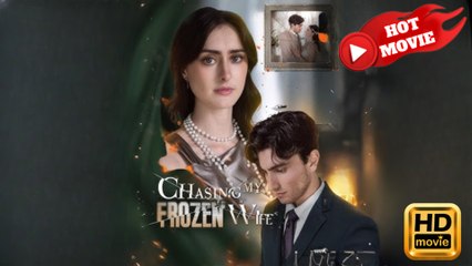 Chasing My Frozen Wife  Full Movie HD - Drama ShortFilms Hot Romance Love