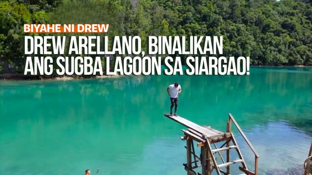 Drew Arellano, binalikan ang Sugba Lagoon sa Siargao! | Biyahe ni Drew