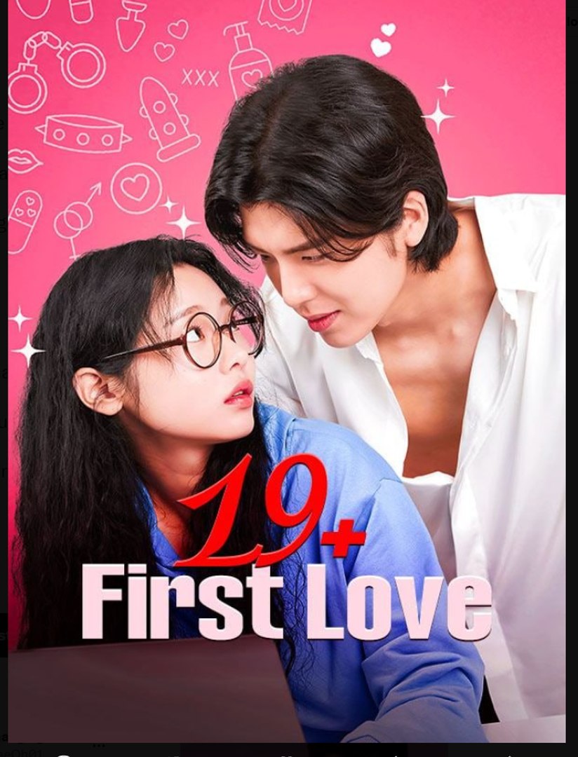 19+ First Love Korean Drama - English Sub