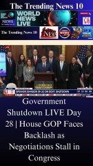 Government Shutdown LIVE Day 28 | House GOP Faces Backlash as Negotiations Stall in Congress