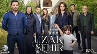 [English Subtitles] Uzak Sehir Episode 36
