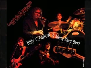 Billy C farlow & MERCY