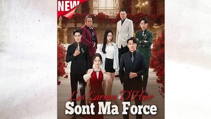 Les Larmes D'hier Sont Ma Force ÉPisodes Complet