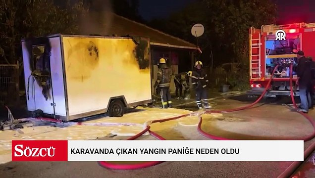 Karavanda çıkan yangın paniğe neden oldu