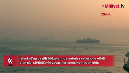 İstanbul'da yoğun sis! İşte trafikte son durum...