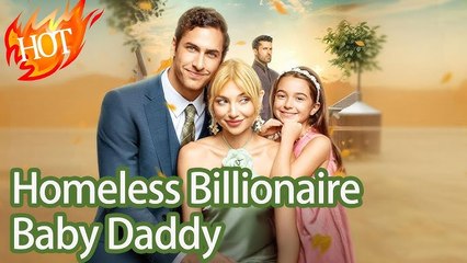 Homeless Billionaire Baby Daddy