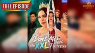 Don't Mess With The XXL Heiress #WatchFree