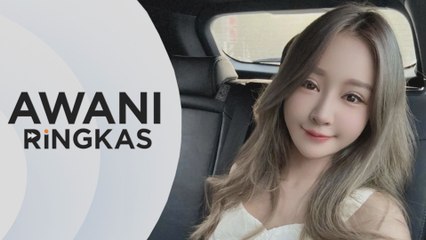 AWANI Ringkas: Perkembangan kes kematian pempengaruh Taiwan