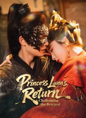Princess Luna s Return - Challenging The Betrayal Full movie