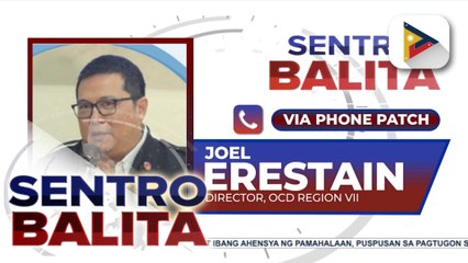 Panayam kay OCD Eastern Visayas Regional Director Joel Erestain kaugnay ng kalagayan ng mga residenteng apektado ng Bagyong #TinoPH