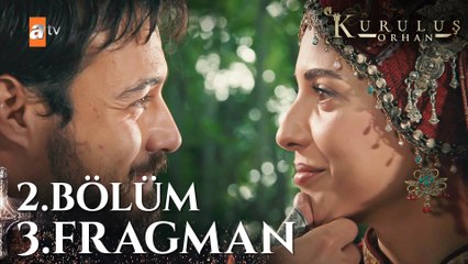 Kuruluş Orhan 2. Bölüm 3. Fragmanı | "Yine gideceksin, ben seni nasıl bekleyeceğim?"