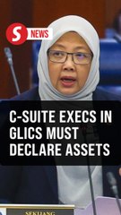 Top-ranking execs of GLICs must declare assets, says Zaliha