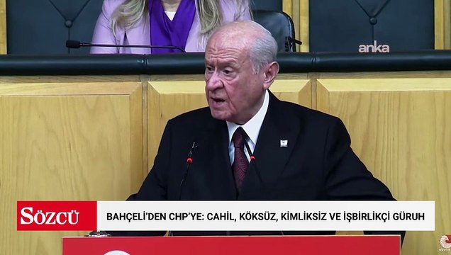 Bahçeli'den CHP'ye: Cahil, köksüz, kimliksiz ve işbirlikçi güruh...
