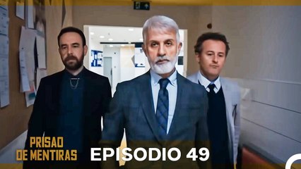 Prisão de Mentiras Episódio 49 (Dublagem em Português)