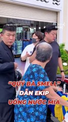 Quý bà Smell dẫn cả ekip đi uống nước mía