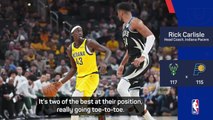 'Two of the best, going toe-to-toe' - Carlisle on Siakam v Antetokounmpo battle