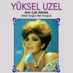Yüksel Uzel - Yudum Yudum Sedayım Ben