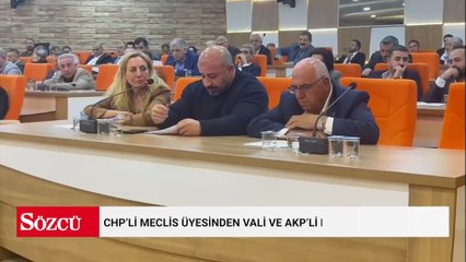 CHP’li meclis üyesinden vali ve AKP’li başkana tepki