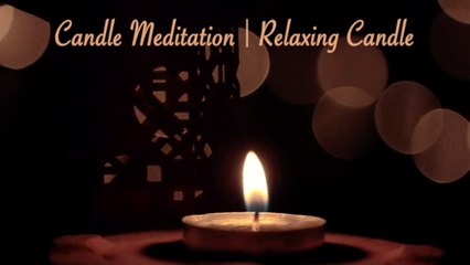 Candle Meditation | Relaxing Candle Music | Why Sound | Global Mantra