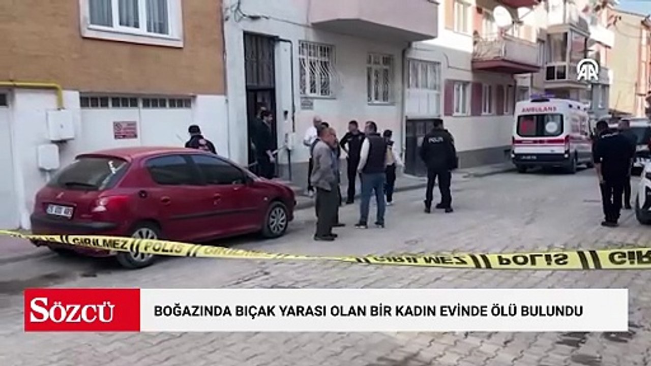 Eskişehir'de boğazında bıçak yarası olan bir kadın evinde ölü bulundu