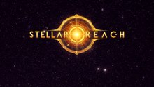 Stellar Reach Official Launch Date Announcement Trailer