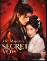 Her Majesty's Secret Vow (2025) - FULL [Eng Sub]