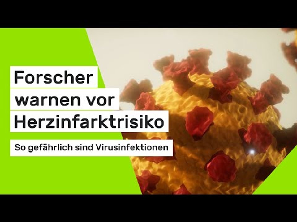 Forscher warnen vor Herzinfarktrisiko - so gefährlich sind Virusinfektionen