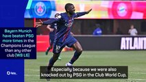 PSG v Bayern Munich has 'huge prestige' for Manuel Neuer