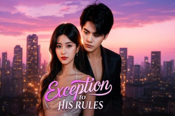 Exception To His Rules His Only Sin - Full