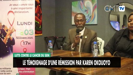 [#Reportage] Lutte contre le cancer du sein : le témoignage d'une rémission par Karen Okouoyo