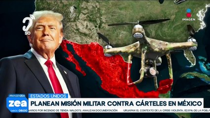 Donald Trump planea misión militar para derrotar a los cárteles mexicanos