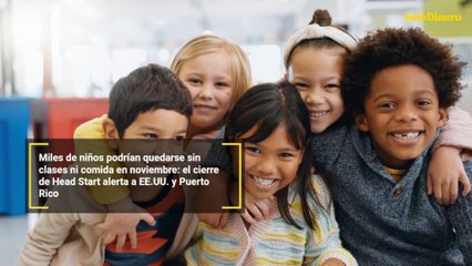Miles de niños podrían quedarse sin clases ni comida en noviembre: el cierre de Head Start alerta a EE.UU. y Puerto Rico
