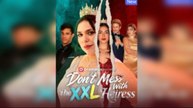 [EngSub] Don't Mess With The XXL Heiress Full
