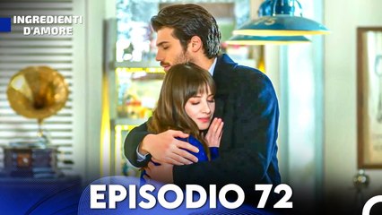 Ingredienti D'amore Episodio 72 (Italiano Doppiaggio)