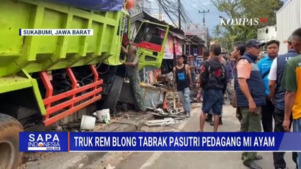 Truk Bermuatan Tanah Tabrak Kios Pedagang Mi Ayam di Cibadak, Pasutri Terluka | SAPA MALAM
