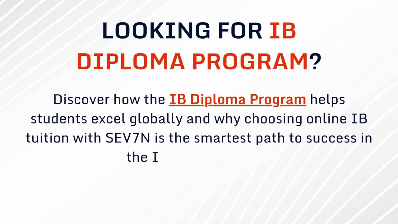 Master the IB Diploma Program with Expert Online IB Tutors  in India